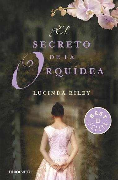 EL SECRETO DE LA ORQUIDEA | 9788499895567 | LUCINDA RILEY
