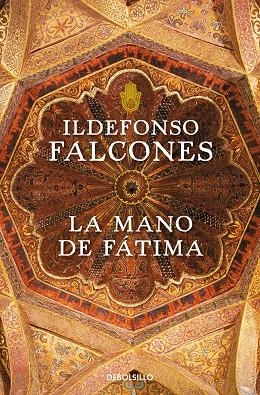 LA MANO DE FATIMA | 9788499893747 | ILDEFONSO FALCONES
