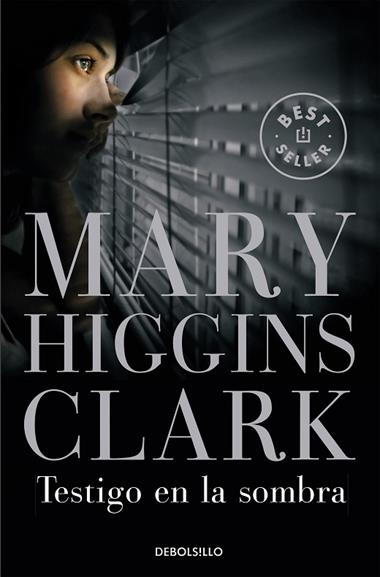 TESTIGO EN LA SOMBRA | 9788497931809 | MARY HIGGINS CLARK
