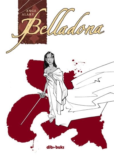 BELLADONA | 9788493593100 | GUÉRO, ANNE Y GÉRARD/ALARY, PIERRE