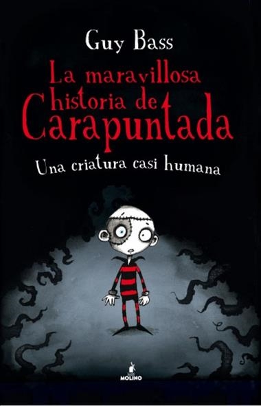 MARAVILLOSA HISTORIA DE CARAPUNTADA | 9788427203075 | BASS, GUY