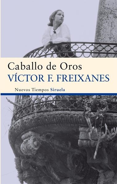 CABALLO DE OROS | 9788498419078 | F. FREIXANES, VICTOR