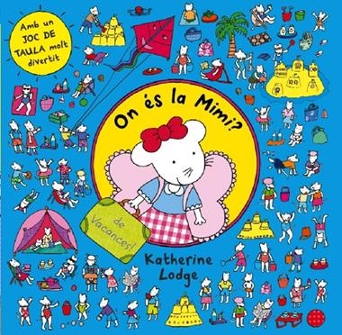 ON ES LA MIMI ? | 9788499328362 | LODGE, KATHERINE