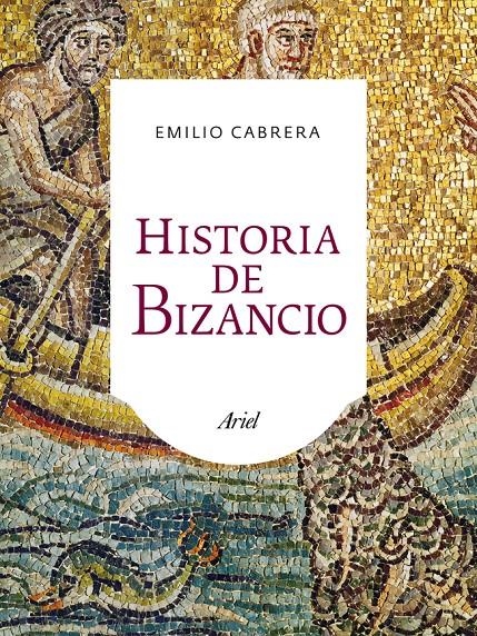 HISTORIA DE BIZANCIO | 9788434401075 | CABRERA, EMILIO