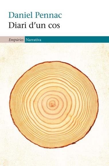 DIARI D'UN COS | 9788497877848 | DANIEL PENNAC