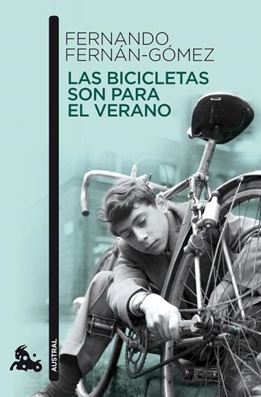 LAS BICICLETAS SON PARA EL VERANO | 9788467035469 | FERNANDO FERNAN-GOMEZ