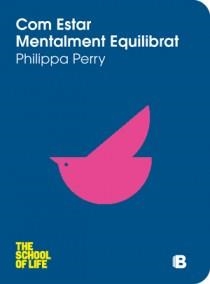 COM ESTAR MENTALMENT EQUILIBRAT | 9788466651578 | PERRY, PHILIPPA