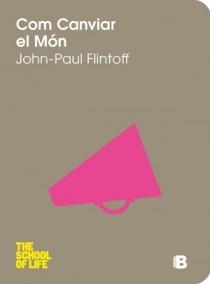 COM CANVIAR EL MON | 9788466651615 | FLINTOFF, JOHN PAUL