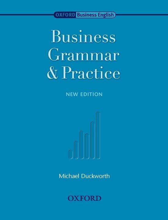 BUSINESS GRAMMAR & PRACTICE | 9780194570794 | MICHAEL DUCKWORTH