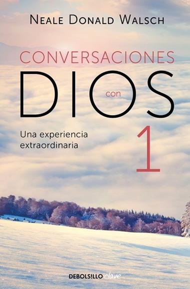 CONVERSACIONES CON DIOS VOL 1 | 9788499897806 | NEALE DONALD WALSCH