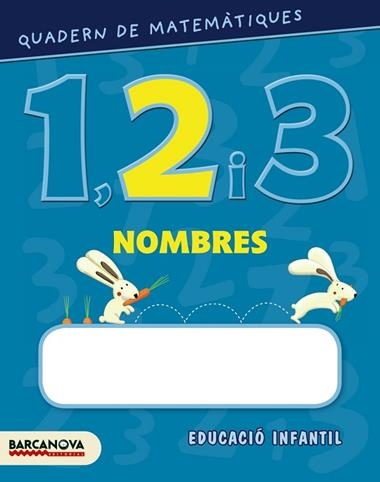 QUADERN DE MATEMATIQUES 123 NOMBRES 2 | 9788448927554 | BALDO, ESTEL/GIL, ROSA/SOLIVA, MARIA