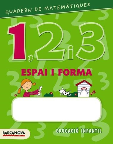 QUADERN DE MATEMATIQUES 123 ESPAI I FORMA 1 | 9788448927578 | BALDO, ESTEL/GIL, ROSA/SOLIVA, MARIA