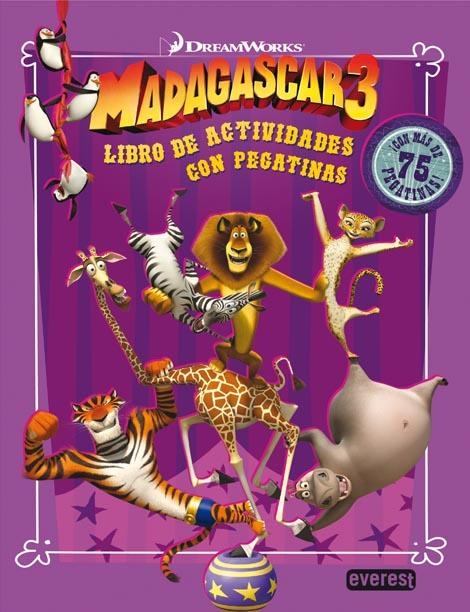 MADAGASCAR 3 LIBRO DE ACTIVIDADES CON PEGATINAS | 9788444168524 | DREAMWORKS