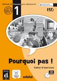 POURQUOI PAS! 1 CAHIER D'EXERCICES + CD | 9788423669714 | BOSQUET, MICHÈLE. MARTÍNEZ SALLÈS, MATILDE. RENNES, YOLANDA.