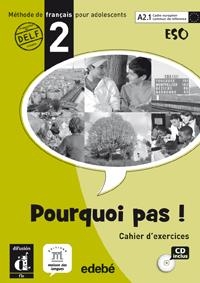 POURQUOI PAS! 2 CAHIER D'EXERCICES + CD | 9788423669806 | MICHÈLE BOSQUET. YOLANDA RENNES