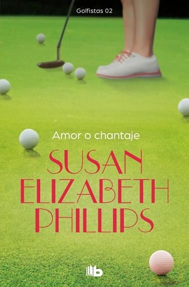 AMOR O CHATAJE | 9788498726930 | PHILIPS, SUSAN ELIZABETH