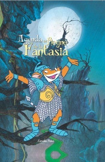 AGENDA DEL REGNE DE LA FANTASIA | 9788499328720 | STILTON, GERONIMO
