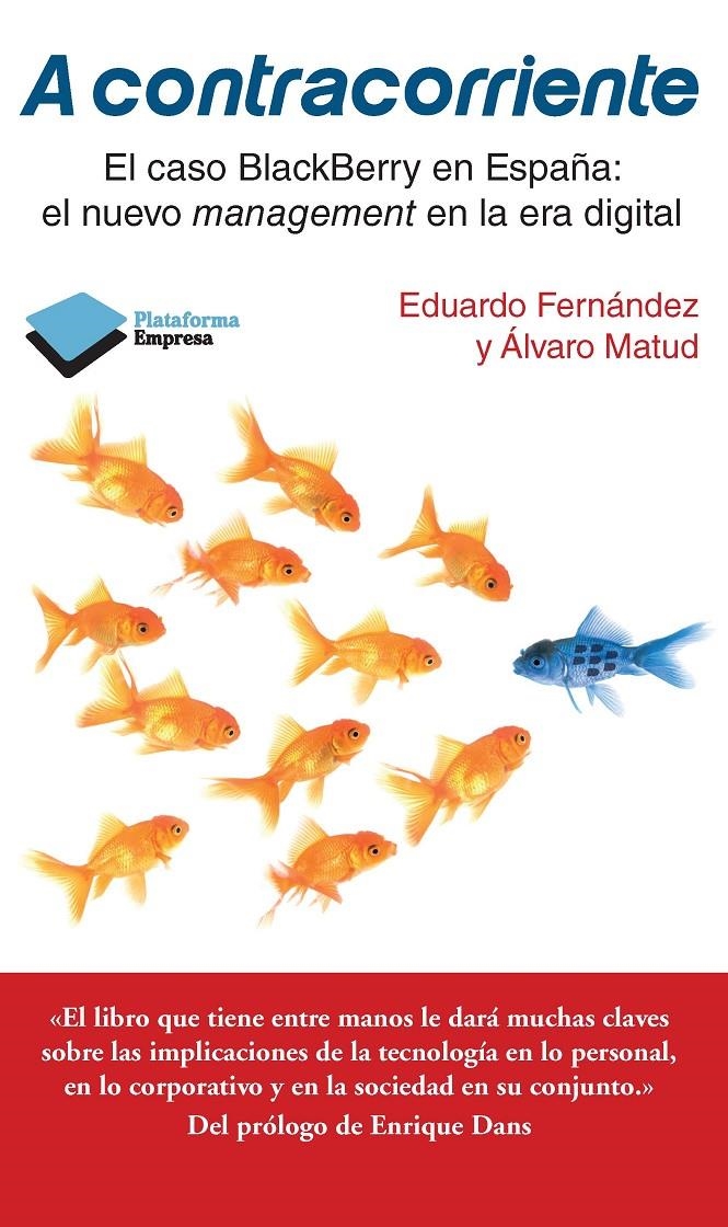 A CONTRACORRIENTE | 9788415577577 | FERNANDEZ, EDUARDO & MATUD, ALVARO