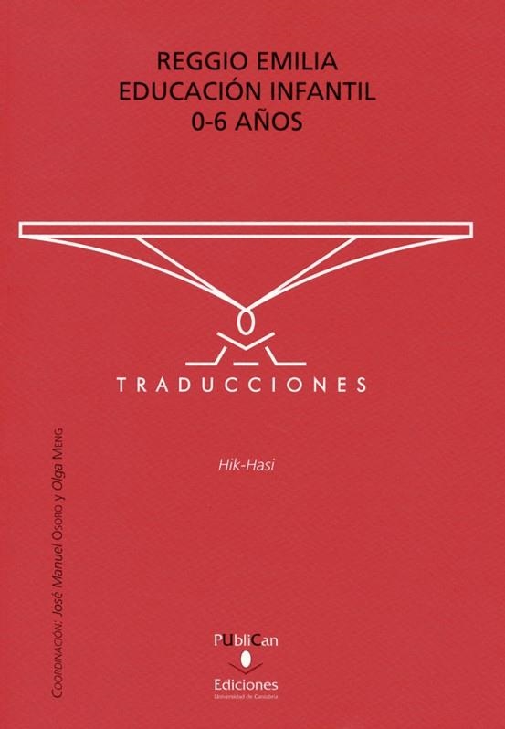 REGGIO EMILIA. EDUCACION INFANTIL 0-6 | 9788481025736 | VVAA