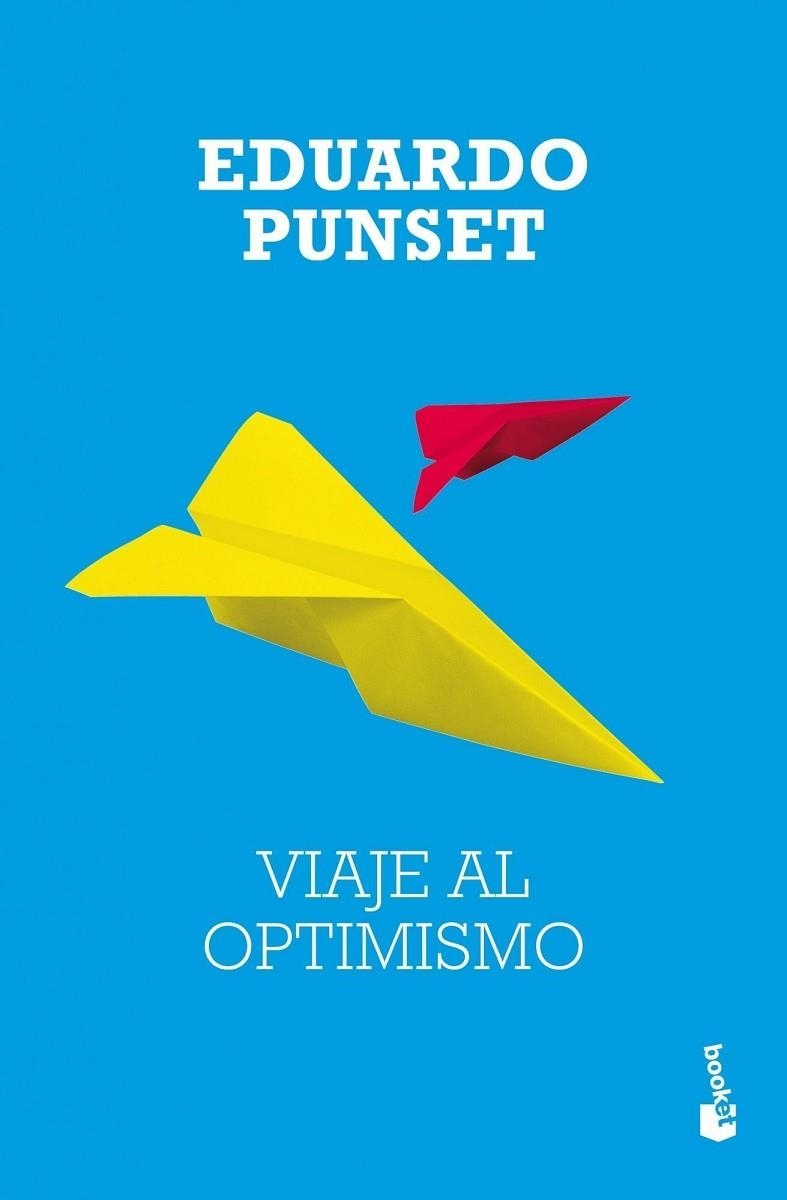 VIAJE AL OPTIMISMO | 9788423337316 | EDUARDO PUNSET