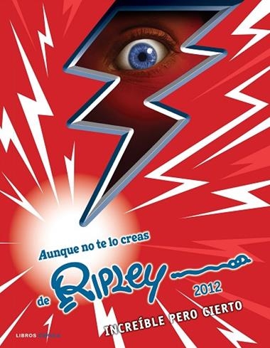 AUNQUE NO TE LO CREAS DE RIPLEY 2012 | 9788448005726 | VVAA