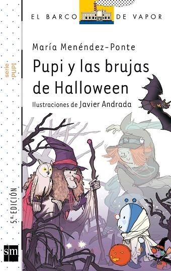 PUPI Y LAS BRUJAS DE HALLOWEEN | 9788467556964 | MARIA MENENDEZ PONTE