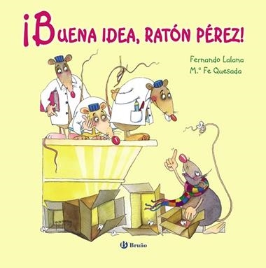 BUENA IDEA, RATON PEREZ | 9788421688700 | LALANA/QUESADA
