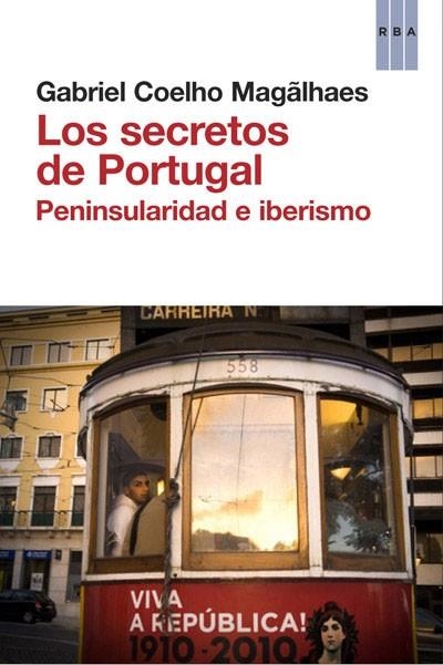 LOS SECRETOS DE PORTUGAL | 9788490063934 | MAGALHAES, GABRIEL