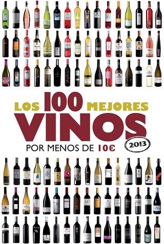 LOS 100 MEJORES VINOS POR MENOS DE 10 E | 9788408009658 | ESTRADA, ALICIA