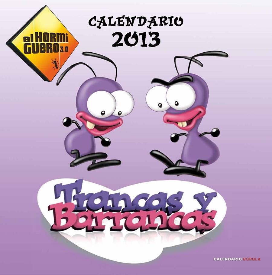 CALENDARIO TRANCAS Y BARRANCAS 2013 | 9788448006716 | VV.AA.