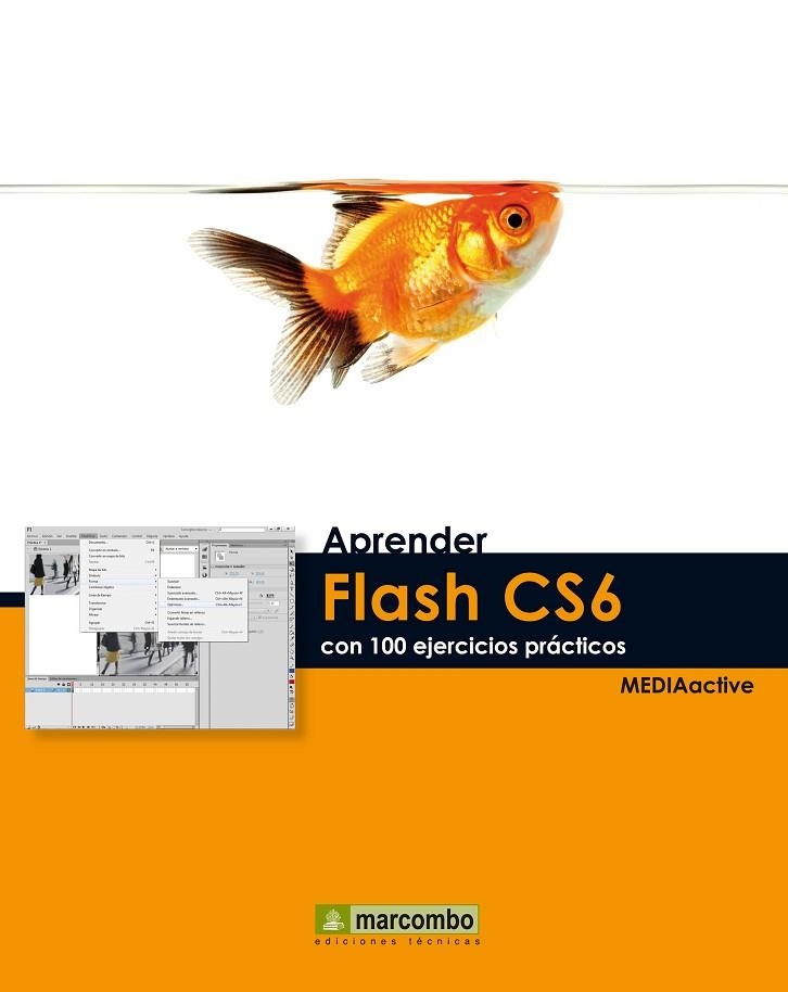 APRENDER FLASH CS6 | 9788426718419 | MEDIACTIVE