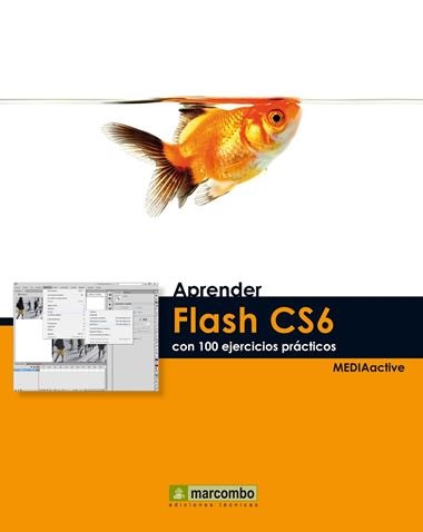 APRENDER FLASH CS6 | 9788426718419 | MEDIACTIVE