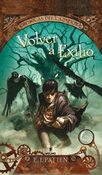 VOLVER A EXILIO | 9788427203136 | PATTEN, E. J.
