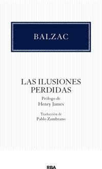 LAS ILUSIONES PERDIDAS | 9788490063668 | BALZAC