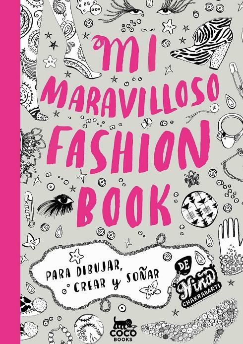 MI MARAVILLOSO FASHION BOOK | 9788494003226 | CHAKRABARTI, NIÑA