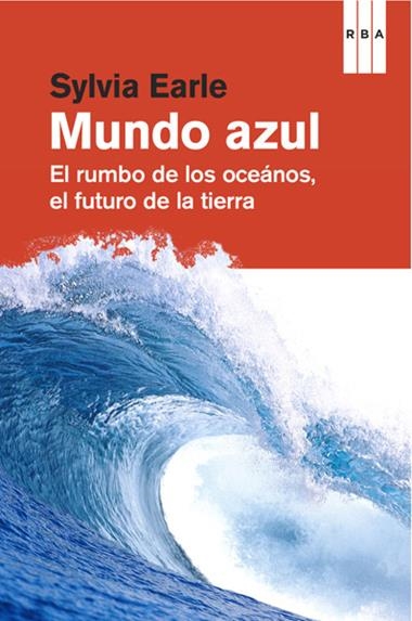 MUNDO AZUL, UN | 9788490064559 | EARLE, SYLVIA A.