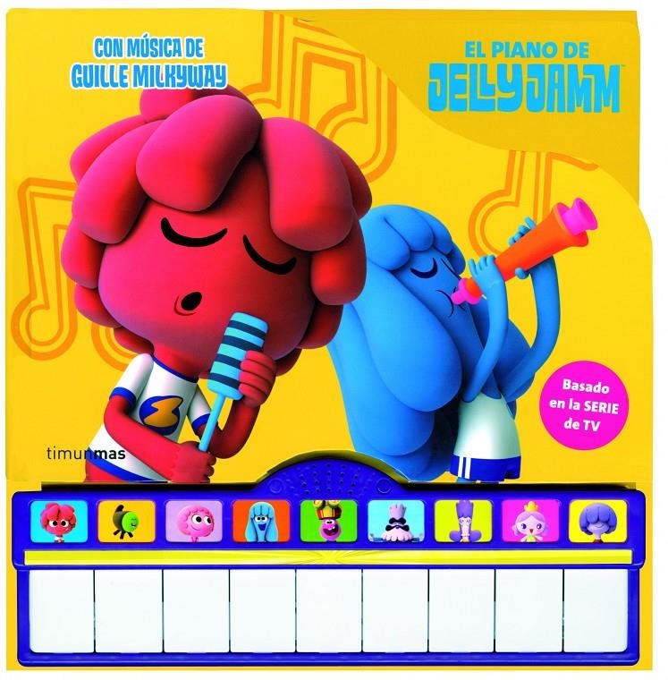 EL PIANO DE JELLY JAMM | 9788408007210 | VODKA CAPITAL, S. L.