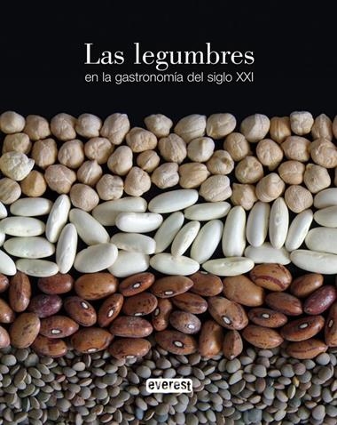 LAS LEGUMBRES EN LA GASTRONOMÍA DEL SIGLO XXI | 9788444100173 | VVAA