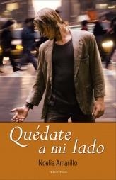 QUEDATE A MI LADO | 9788415410256 | AMARILLO, NOELIA