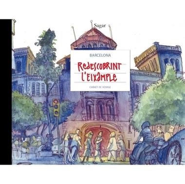 REDESCOBRINT L' EIXAMPLE | 9788498504033 | SAGAR