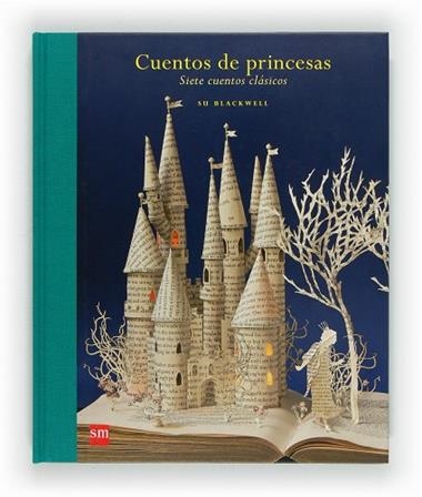 CUENTOS DE PRINCESAS | 9788467556681 | JONES, WENDY