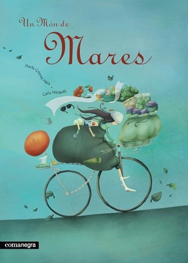MON DE MARES, UN | 9788493600648 | GOMEZ MATA, MARTA