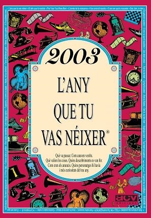 ANY QUE TU VAS NEIXER, L' | 9788415003939 | VV.AA.