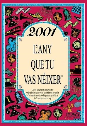 2001 L' ANY QUE TU VAS NEIXER | 9788415003915 | VV.AA.