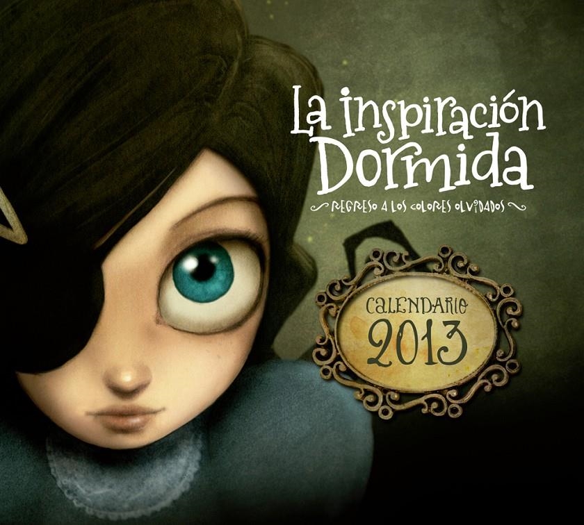 CALENDARI LA INSPIRACION DORMIDA 2013 | 9788415149323 | VVAA