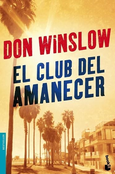 EL CLUB DEL AMANECER | 9788427039476 | WINSLOW, DON