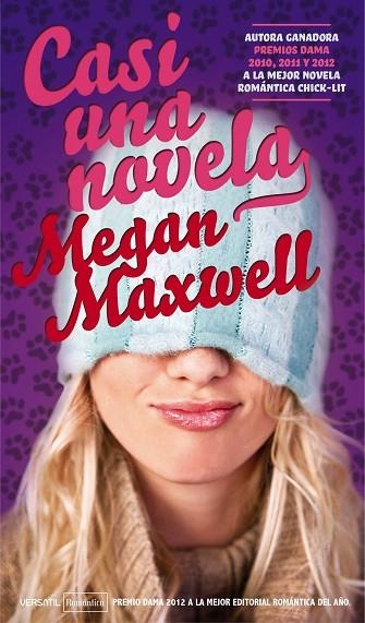 CASI UNA NOVELA | 9788492929825 | MEGAN MAXWELL