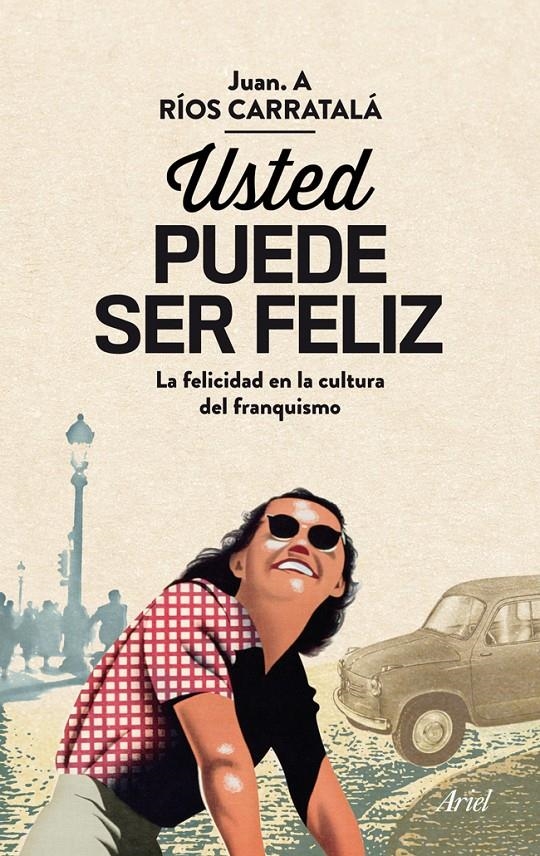 USTED PUEDE SER FELIZ | 9788434405813 | RIOS CARRATALA, JUAN A.