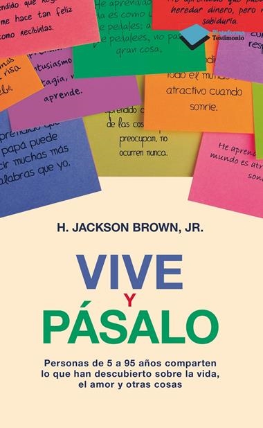 VIVE Y PASALO | 9788415750291 | JACKSON BROWN, J.R. H