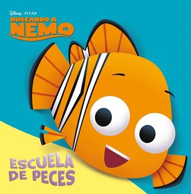BUSCANDO A NEMO ESCUELA DE PECES | 9788499514093 | DISNEY